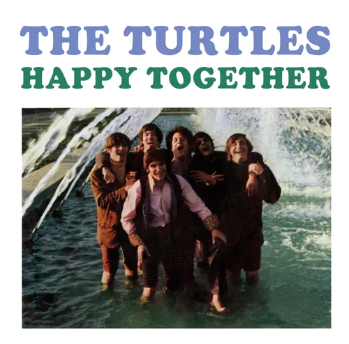 The Turtles - Happy Together