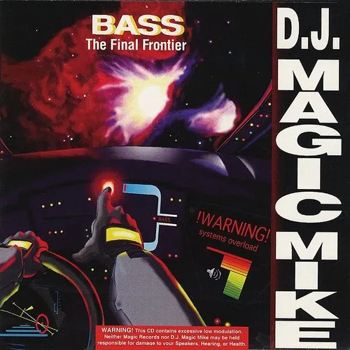 Bass-The Final Frontier