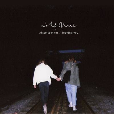 洋楽 Wolf Alice White Leather / Leaving You SpecialRelease | RECORD STORE DAY
