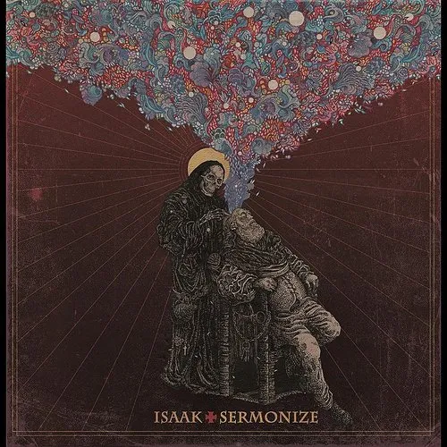 Isaak - Sermonize (Uk)