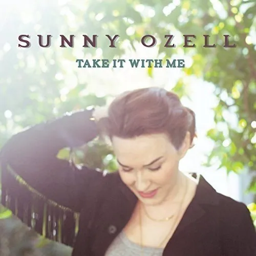 Sunny Ozell - Take It With Me vinyl record cover