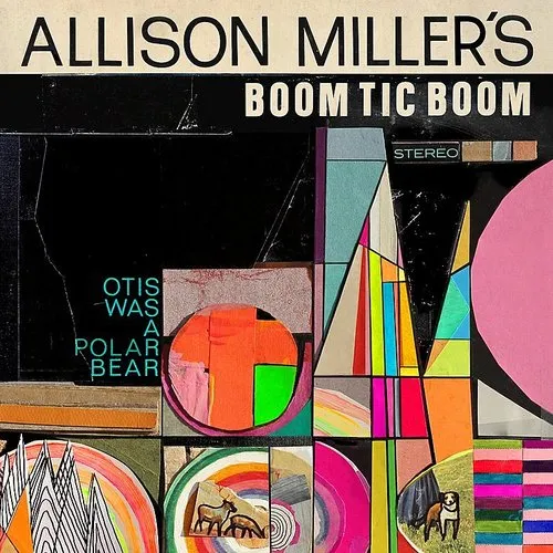Allison Miller - Otis Was a Polar Bear vinyl record cover