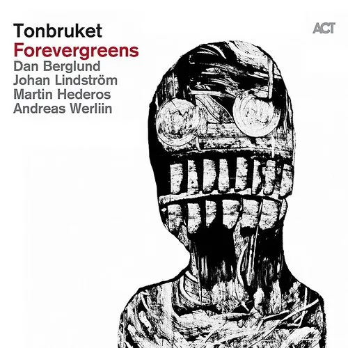 Tonbruket - Forevergreens (Aus)