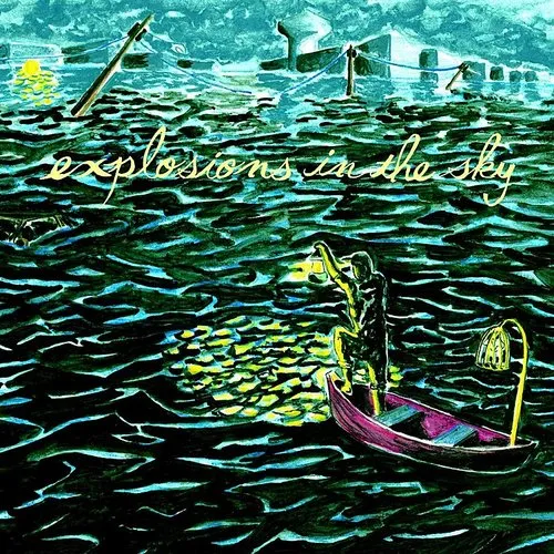 Explosions In The Sky - All Of A Sudden I Miss Everyone