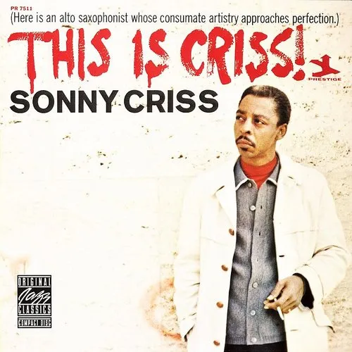 Sonny Criss - This Is Criss ! (Jpn) (Jmlp)