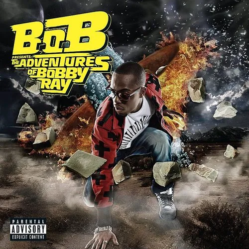 B.O.B - B.O.B. Presents: The Adventures of Bobby Ray [Clean]
