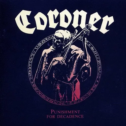 Coroner - Punishment For Decadence (Arg)
