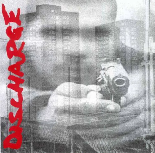 Discharge - Discharge vinyl record cover
