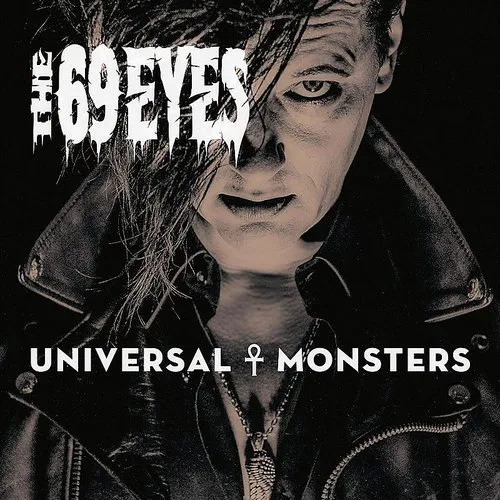 The 69 Eyes - Universal Monsters [Import LP]