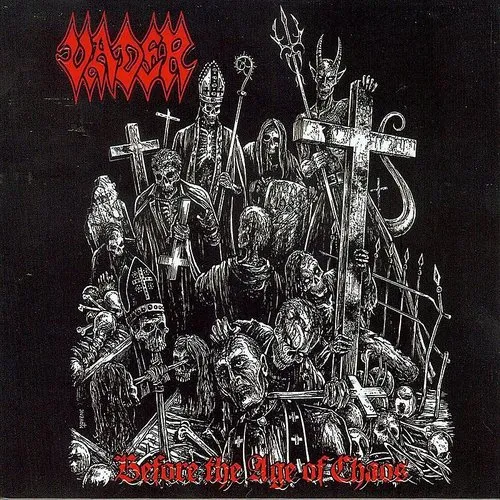 Vader - Before The Age Of Chaos - Live 2015