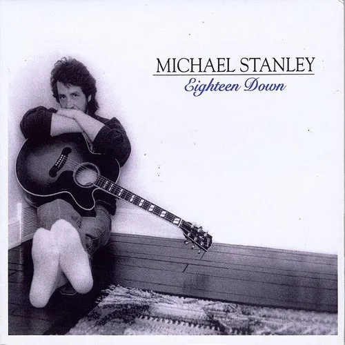 Stanley, Michael : Eighteen Down