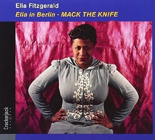 Ella Fitzgerald - Ella In Berlin: Mack The Knife vinyl record cover