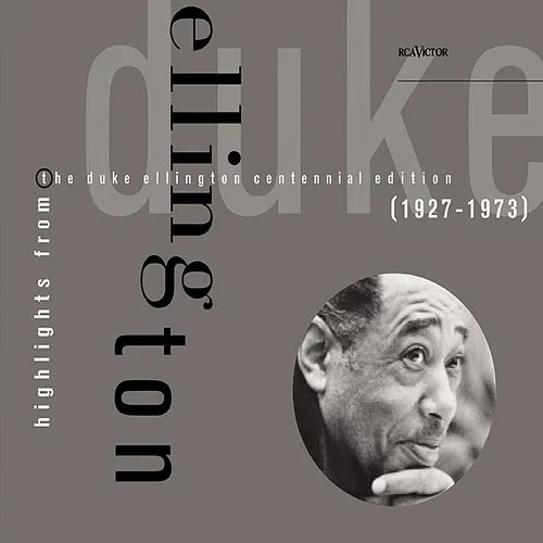 Highlights from the Duke Ellington Centennial Edition, 1927-1973