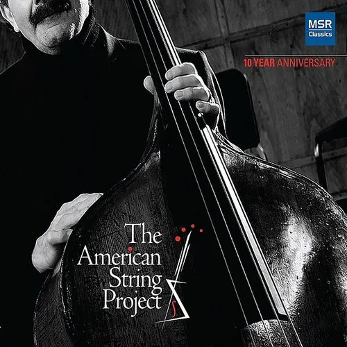 American String Project: 10 Year Anniversary