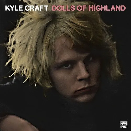Kyle Craft - Dolls Of Highland vinyl record cover