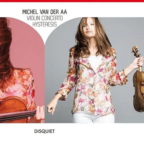 Violin Concerto / Hysteresis
