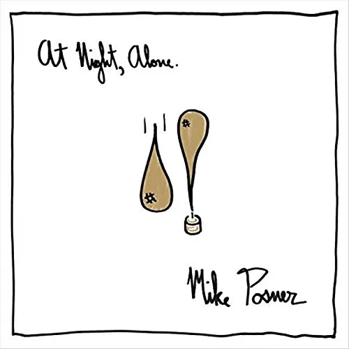 Mike Posner - At Night, Alone. vinyl record cover