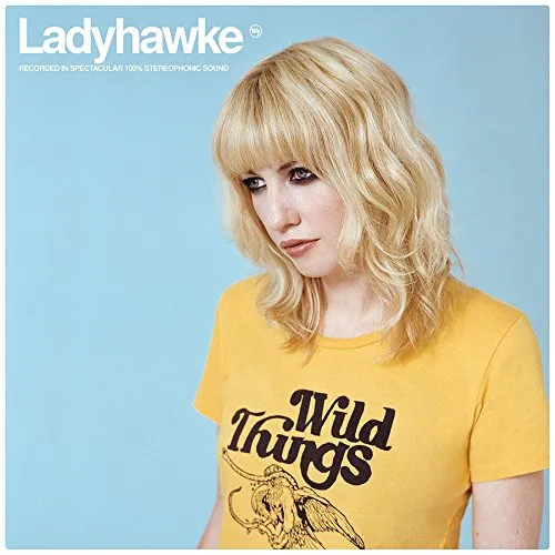 Ladyhawke - Wild Things vinyl record cover