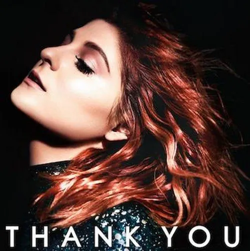 Meghan Trainor - Thank You (Tg)