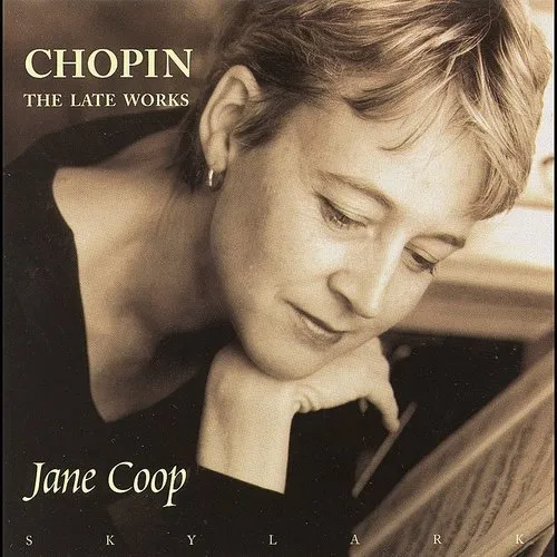 Chopin: The Late Works