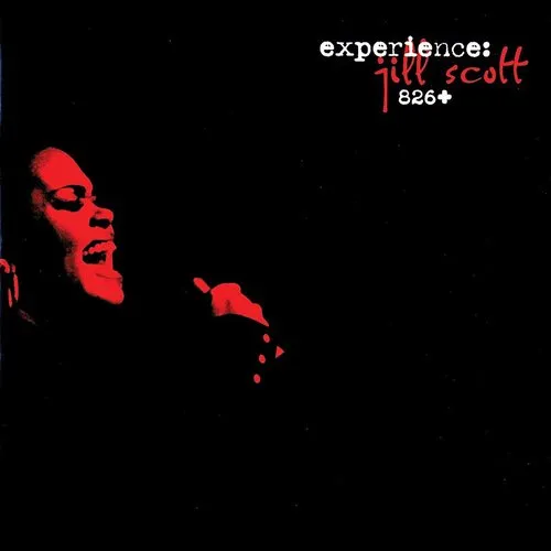 Jill Scott - Experience: Jill Scott