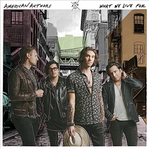 American Authors - What We Live For vinyl record cover