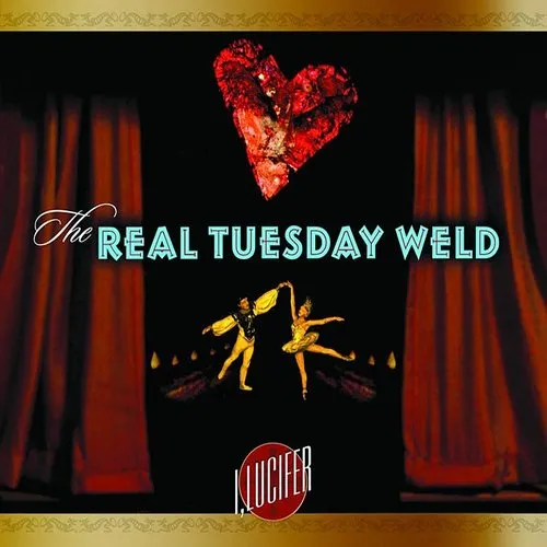 Real Tuesday Weld - I Lucifer