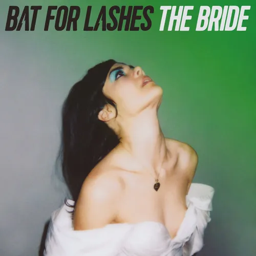 Bat For Lashes - Bride (Uk)
