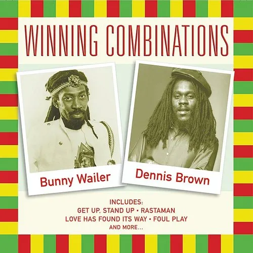 Bunny Wailer - Winning Combinations: Bunny Wailer & Dennis Brown *