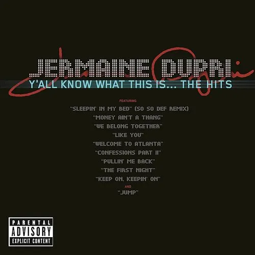 Jermaine Dupri - Y'all Know What This Is The Hits