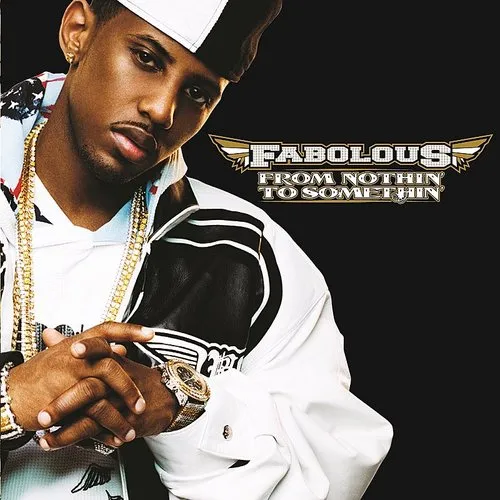 Fabolous - From Nothin To Somethin (Cln) vinyl record cover