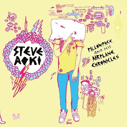 Steve Aoki - Pillowface & His Airplane Chronicles