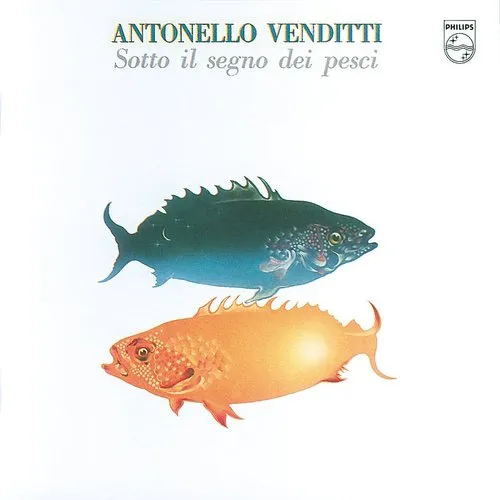 Antonello Venditti - Sotto Il Segno Dei Pesci (Ita)
