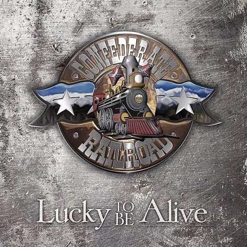 Confederate Railroad - Lucky To Be Alive vinyl record cover