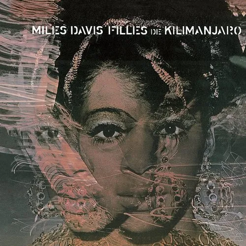 Miles Davis - Filles de Kilimanjaro [Remaster]