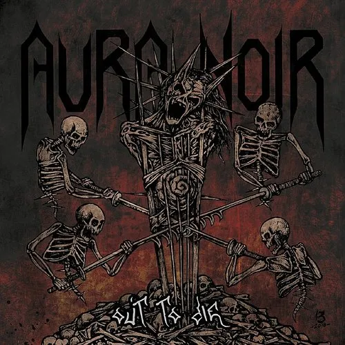 Aura Noir - Out to Die vinyl record cover