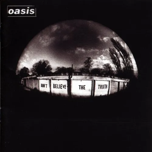 Oasis - Don't Believe The Truth vinyl record cover