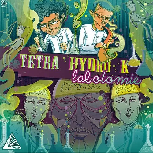 Tetra Hydro K - Labotomie (Can)