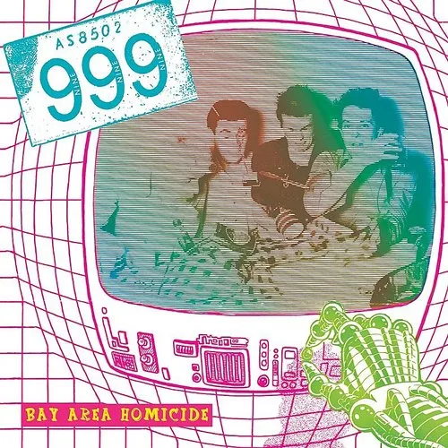 999 - Bay Area Homicide vinyl record cover