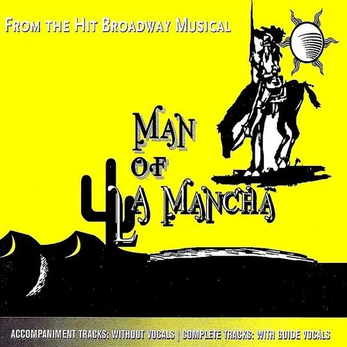 Classic Broadway Karaoke: Man Of La Mancha