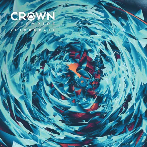 Crown The Empire - Retrograde (Tg)