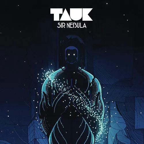 Tauk - Sir Nebula vinyl record cover