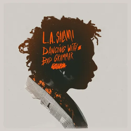 L.A. Salami - Dancing With Bad Grammar: The Directors Cut [Vinyl]