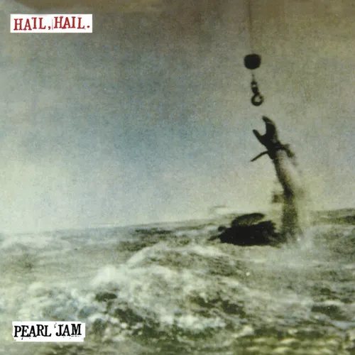 Pearl Jam - Hail Hail b/w Black Red Yellow vinyl record cover