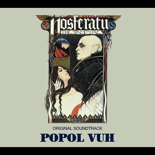 Popol Vuh - Nosferatu [Import Soundtrack]