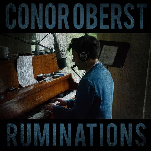 Conor Oberst - Ruminations (bonus Track)