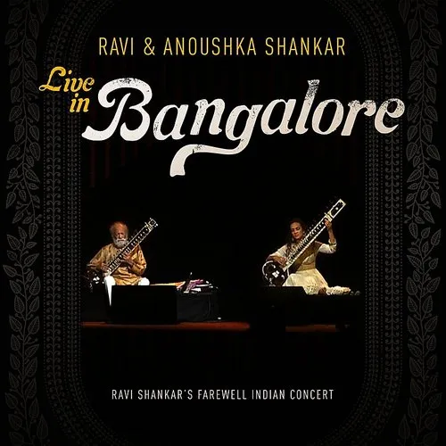 Ravi & Anoushka Shankar Live in Bangalore