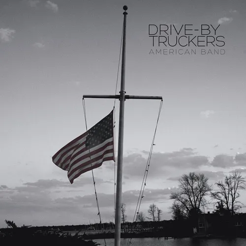 Drive-By Truckers - American Band (lp/7in/dl Card)