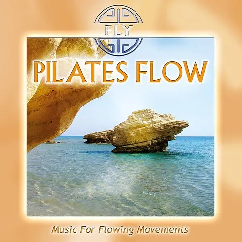 Pilates Flow - Music for Flowing Movements