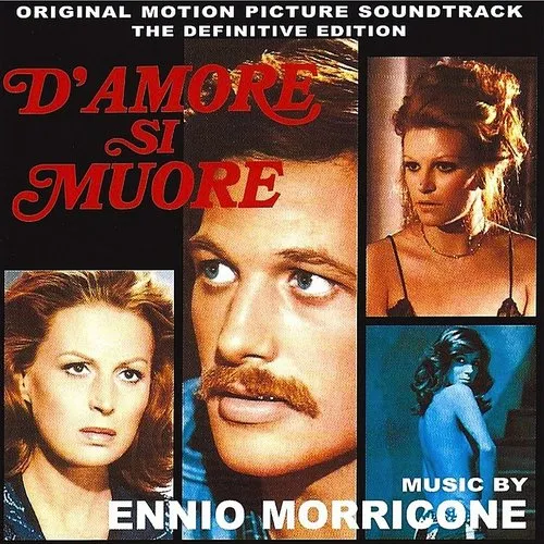 D'Amore Si Muore (For Love One Dies) (Original Motion Picture Soundtrack)